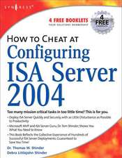 How to Cheat at Configuring ISA Server 2004