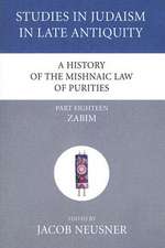 A History of the Mishnaic Law of Purities, Part Eighteen