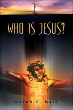 Who Is Jesus?