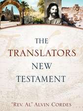 Translators New Testament-OE: The Myth Exposed