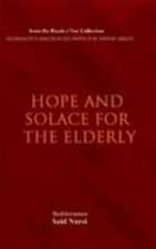 Hope & Solace for the Elderly