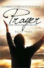 Prayer & Healing in Islam