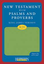 New Testament with Psalms and Proverbs-KJV-Magnetic Flap