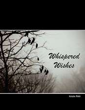 Whispered Wishes