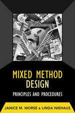 Mixed Method Design: Principles and Procedures