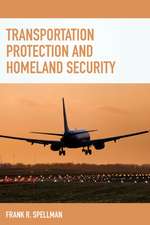 Transportation Protection and Homeland Security