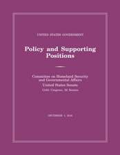 United States Government Policy and Supporting Positions (Plum Book) 2016