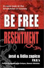 Be Free from Resentment: A Close Look at the Breakdown of Society