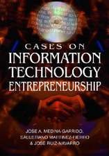 Cases on Information Technology Entrepreneurship