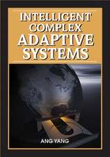 Intelligent Complex Adaptive Systems