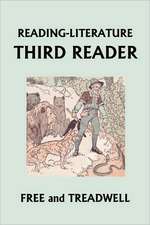 Reading-Literature Third Reader (Yesterday's Classics)