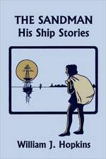 The Sandman: His Ship Stories (Yesterday's Classics)