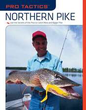 Penny, J: Pro Tactics: Northern Pike