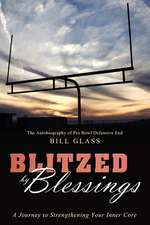 Blitzed by Blessings
