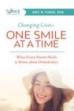 Changing Lives--One Smile at a Time