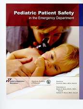 Pediatric Patient Safety in the Emergency Department [With CDROM]