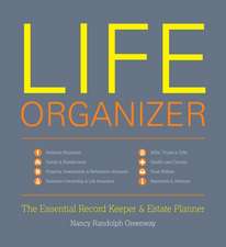 Life Organizer: The Essential Record Keeper and Estate Planner