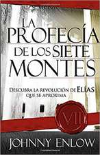 La Profecia de los Siete Montes