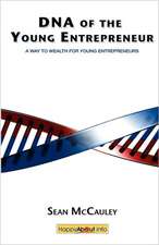 DNA of the Young Entrepreneur