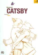 The Great Catsby Volume 3