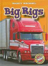 Big Rigs