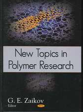 New Topics in Polymer Research