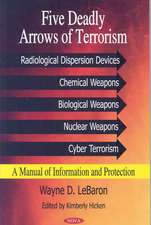 Five Deadly Arrows of Terrorism