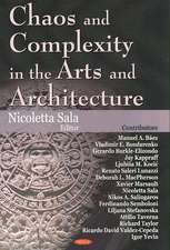 Chaos and Complexity in the Arts and Architecture