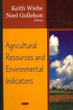 Agricultural Resources and Environmental Indicators