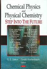 Chemical Physics and Physical Chemistry