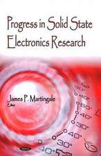 Progress in Solid State Electronics Research