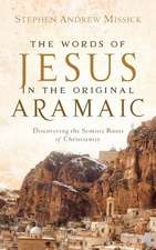 The Words of Jesus in the Original Aramaic