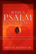 With a Psalm in My Heart