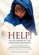 Help! I'm in Charge of the Christmas Program!: Effective Communications with Aromatic Expressions