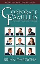 Corporate Families: The Next Evolution in Teams