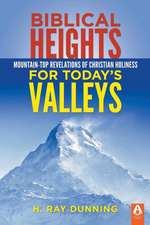 Biblical Heights for Today's Valleys