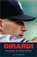 Girardi: Passion in Pinstripes