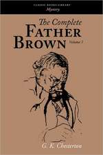 The Complete Father Brown Volume 1