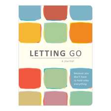 Letting Go Journal