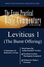 Leviticus 1 (the Burnt Offering): The Evans Practical Bible Commentary