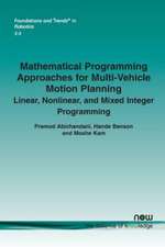 Benson, H: Mathematical Programming Approaches for Multi-Veh