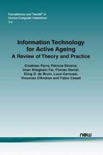 Information Technology for Active Ageing: A Review of Theory and Practice