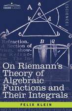 On Riemann's Theory of Algebraic Functions and Their Integrals