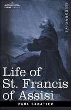 Life of St. Francis of Assisi