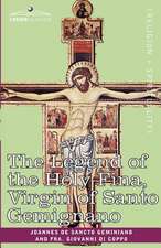 The Legend of the Holy Fina, Virgin of Santo Gemignano