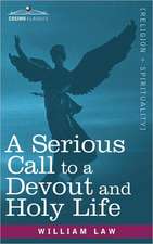 A Serious Call to a Devout and Holy Life