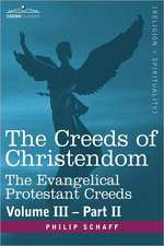 The Creeds of Christendom