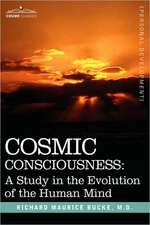 Cosmic Consciousness