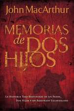 Memorias de dos hijos