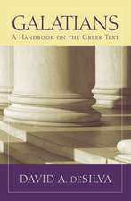 Galatians: A Handbook on the Greek Text